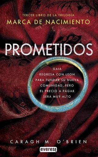 MARCA DE NACIMIENTO-3.PROMETIDOS | 9788444149745 | CARAGH M. O'BRIEN | Llibreria Geli - Llibreria Online de Girona - Comprar llibres en català i castellà
