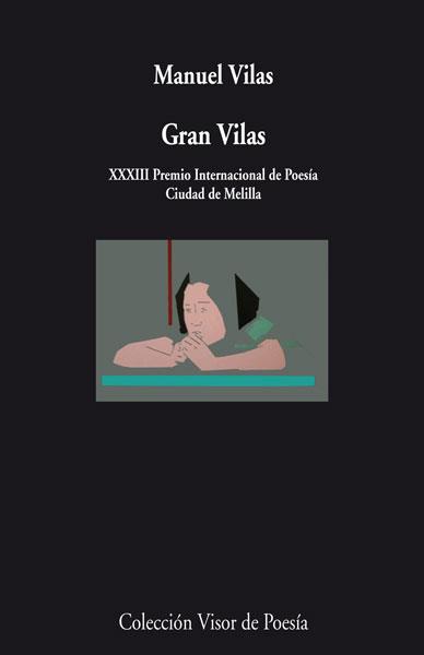 GRAN VILAS | 9788498958140 | VILAS,MANUEL | Libreria Geli - Librería Online de Girona - Comprar libros en catalán y castellano