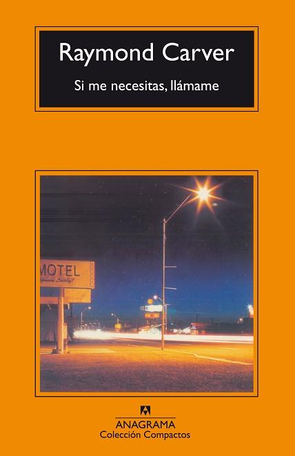 SI ME NECESITAS,LLAMAME | 9788433967831 | CARVER,RAYMOND | Libreria Geli - Librería Online de Girona - Comprar libros en catalán y castellano