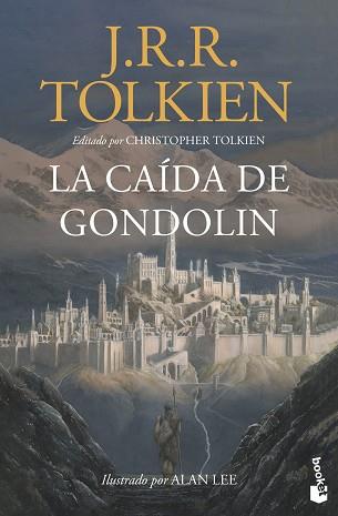 LA CAÍDA DE GONDOLIN | 9788445010471 | TOLKIEN,J.R.R. | Libreria Geli - Librería Online de Girona - Comprar libros en catalán y castellano