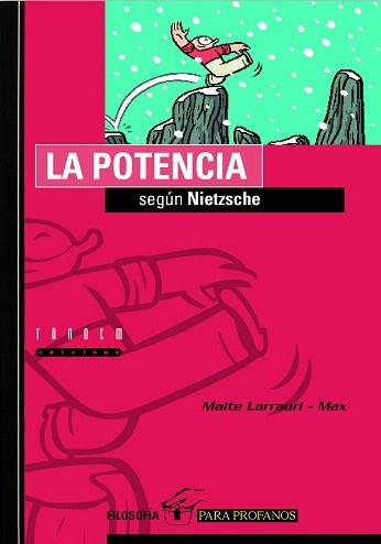 LA POTENCIA SEGUN NIETZSCHE | 9788481315325 | LARRAURI,MAITE | Llibreria Geli - Llibreria Online de Girona - Comprar llibres en català i castellà