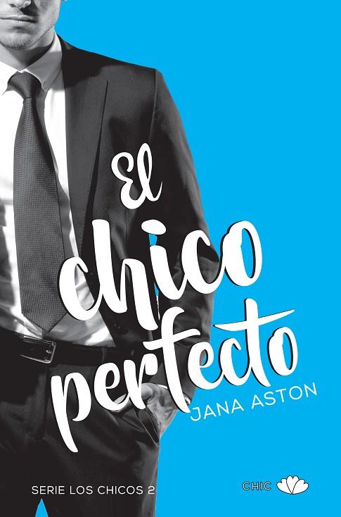 EL CHICO PERFECTO | 9788416223534 | ASTON,JANA | Libreria Geli - Librería Online de Girona - Comprar libros en catalán y castellano