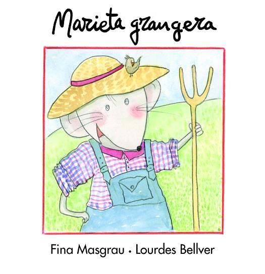 MARIETA GRANGERA (MAYUSCULA) | 9788481317961 | MASGRAU I PLANA,JOSEFINA/BELLVER,LOURDES | Llibreria Geli - Llibreria Online de Girona - Comprar llibres en català i castellà