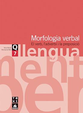 QUADERNS DE LLENGUA-7.MORFOLOGIA VERBAL.EL VERB,L'ADVERBI I | 9788441203129 | MARTIN,N./MIRO,M. | Llibreria Geli - Llibreria Online de Girona - Comprar llibres en català i castellà