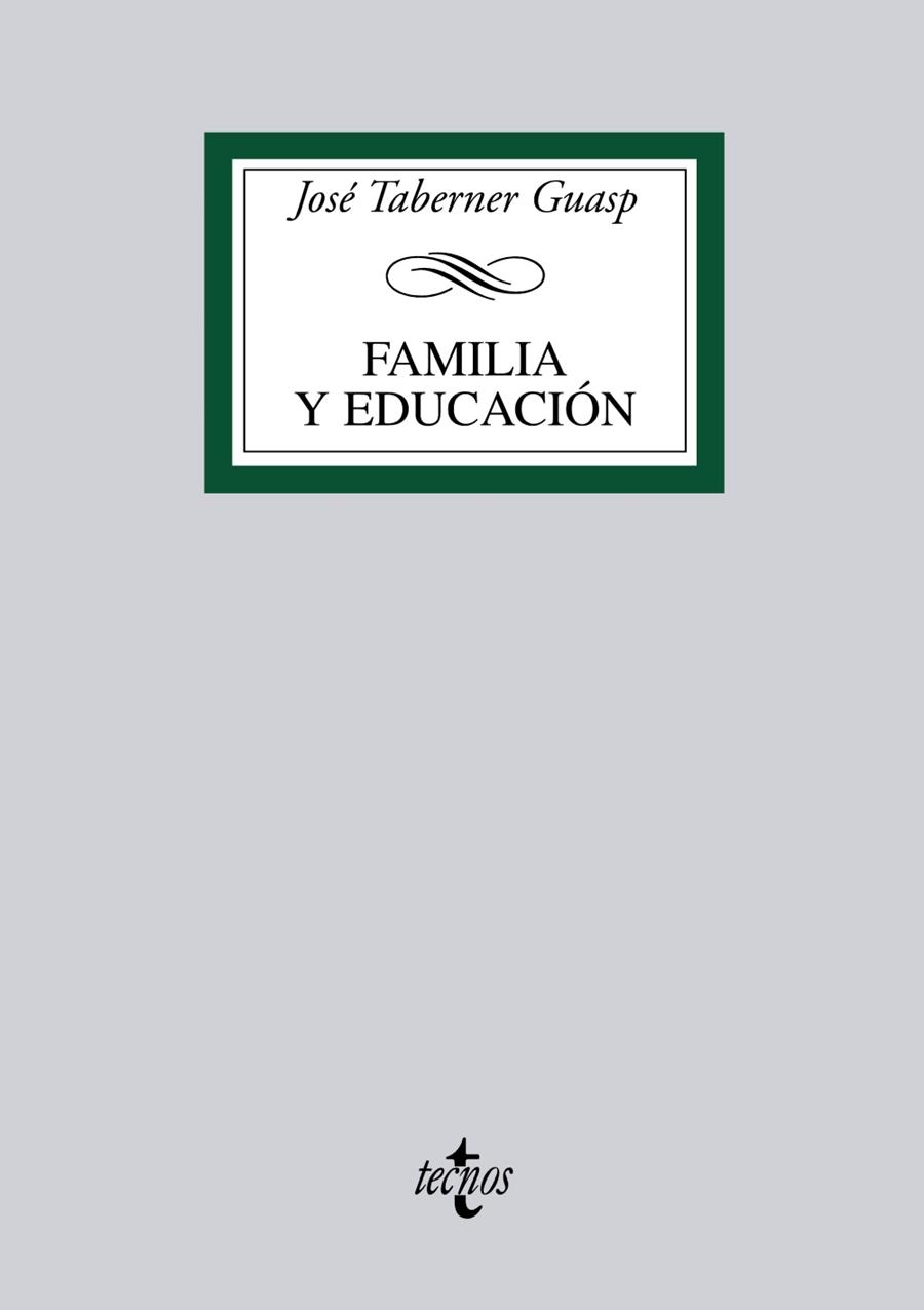 FAMILIA Y EDUCACION | 9788430954483 | TABERNER,JOSE | Libreria Geli - Librería Online de Girona - Comprar libros en catalán y castellano