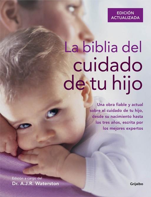 LA BIBLIA DEL CUIDADO DE TU HIJO | 9788416220250 | WATERSTON,DR.A.J.R. | Llibreria Geli - Llibreria Online de Girona - Comprar llibres en català i castellà