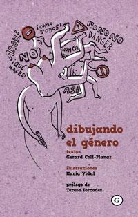 DIBUJANDO EL GENERO | 9788415574972 | PLANES,COLL | Libreria Geli - Librería Online de Girona - Comprar libros en catalán y castellano