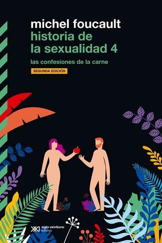 HISTORIA DE LA SEXUALIDAD-4 | 9788432320828 | FOUCAULT,MICHEL | Libreria Geli - Librería Online de Girona - Comprar libros en catalán y castellano