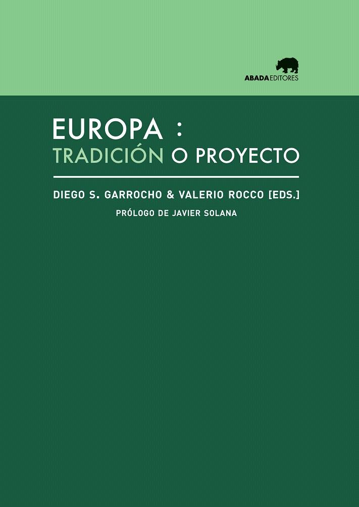 EUROPA:TRADICIÓN O PROYECTO | 9788415289814 | A.A.D.D. | Libreria Geli - Librería Online de Girona - Comprar libros en catalán y castellano