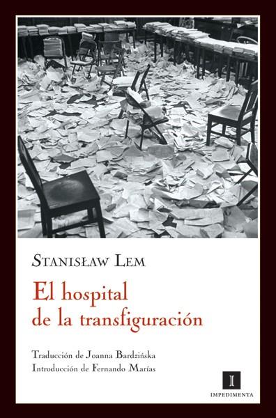 EL HOSPITAL DE LA TRANSFIGURACION | 9788493592769 | LEM,STANISLAW | Libreria Geli - Librería Online de Girona - Comprar libros en catalán y castellano
