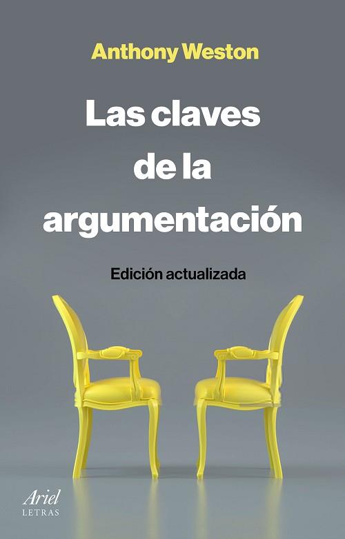 LAS CLAVES DE LA ARGUMENTACIÓN | 9788434433540 | WESTON, ANTHONY | Libreria Geli - Librería Online de Girona - Comprar libros en catalán y castellano