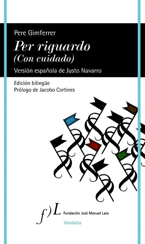 PER RIGUARDO (CON CUIDADO) | 9788415673033 | GIMFERRER,PERE | Libreria Geli - Librería Online de Girona - Comprar libros en catalán y castellano