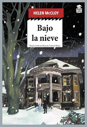 BAJO LA NIEVE | 9788418918469 | MCCLOY,HELEN | Libreria Geli - Librería Online de Girona - Comprar libros en catalán y castellano