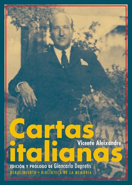 CARTAS ITALIANAS | 9788417266509 | ALEIXANDRE,VICENTE | Libreria Geli - Librería Online de Girona - Comprar libros en catalán y castellano