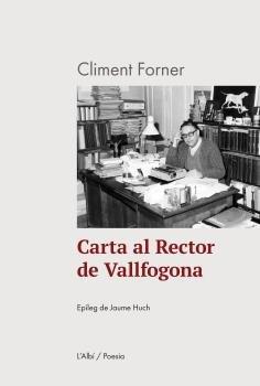 CARTA AL RECTOR DE VALLFOGONA | 9788412684087 | FORNER,CLIMENT | Llibreria Geli - Llibreria Online de Girona - Comprar llibres en català i castellà