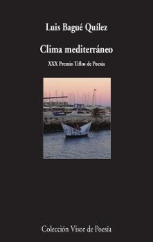 CLIMA MEDITERRÁNEO | 9788498959925 | BAGUÉ QUÍLEZ,LUIS | Llibreria Geli - Llibreria Online de Girona - Comprar llibres en català i castellà
