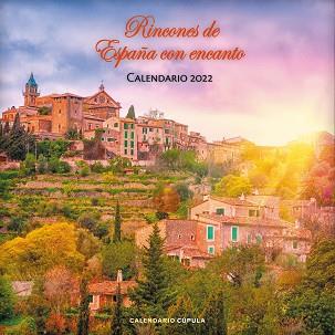 CALENDARIO RINCONES DE ESPAÑA CON ENCANTO 2022 | 9788448028688 | AA. VV. | Libreria Geli - Librería Online de Girona - Comprar libros en catalán y castellano