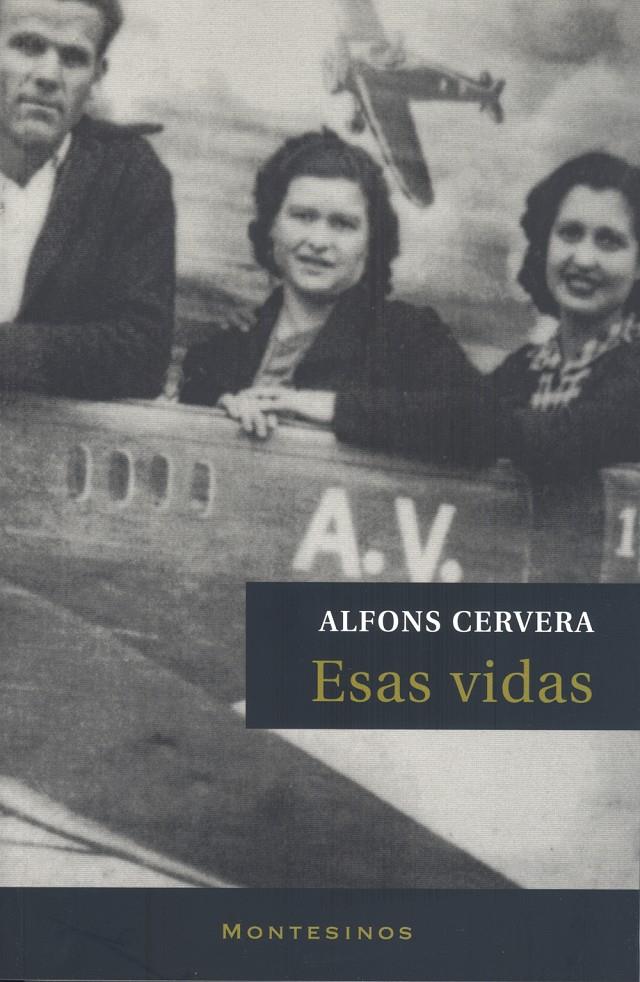 ESAS VIDAS | 9788492616114 | CERVERA, ALFONS | Llibreria Geli - Llibreria Online de Girona - Comprar llibres en català i castellà