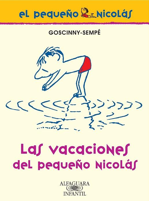 LAS VACACIONES DEL PEQUEÑO NICOLAS | 9788420470641 | GOSCINNY-SEMPE | Libreria Geli - Librería Online de Girona - Comprar libros en catalán y castellano