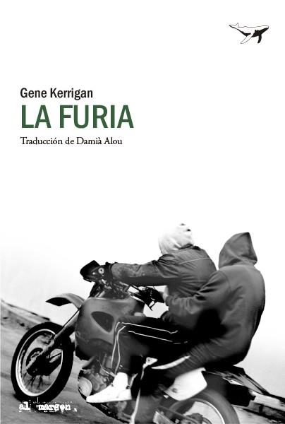 LA FURIA | 9788412619409 | KERRIGAN,GENE | Llibreria Geli - Llibreria Online de Girona - Comprar llibres en català i castellà
