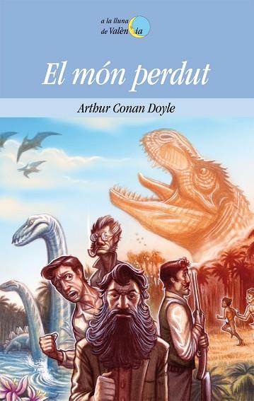 EL MÓN PERDUT | 9788415390572 | CONAN DOYLE,ARTHUR  | Libreria Geli - Librería Online de Girona - Comprar libros en catalán y castellano