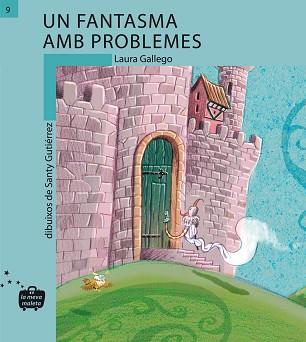 UN FANTASMA AMB PROBLEMES | 9788498240092 | GALLEGO GARCIA,LAURA | Libreria Geli - Librería Online de Girona - Comprar libros en catalán y castellano