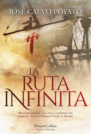 LA RUTA INFINITA | 9788491393979 | CALVO POYATO,JOSÉ | Llibreria Geli - Llibreria Online de Girona - Comprar llibres en català i castellà