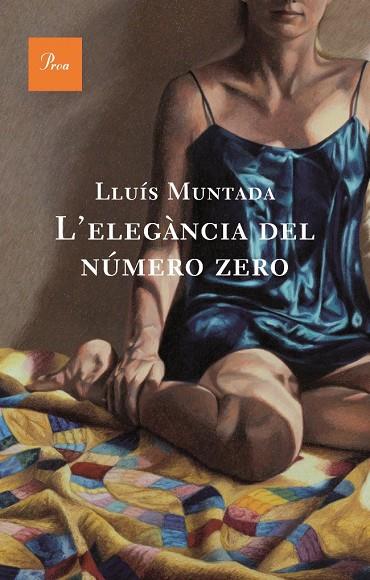 L'ELEGANCIA DEL NUMERO ZERO | 9788482561103 | MUNTADA,LLUIS | Llibreria Geli - Llibreria Online de Girona - Comprar llibres en català i castellà
