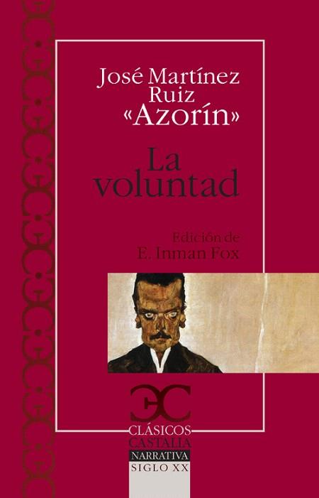 LA VOLUNTAD | 9788497403115 | AZORIN | Libreria Geli - Librería Online de Girona - Comprar libros en catalán y castellano