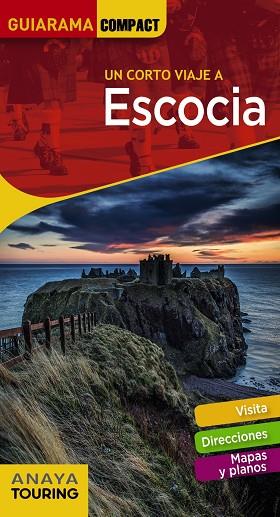 ESCOCIA(GUIARAMA COMPACT.EDICION 2018) | 9788491580263 | BLANCO BARBA, ELISA | Libreria Geli - Librería Online de Girona - Comprar libros en catalán y castellano