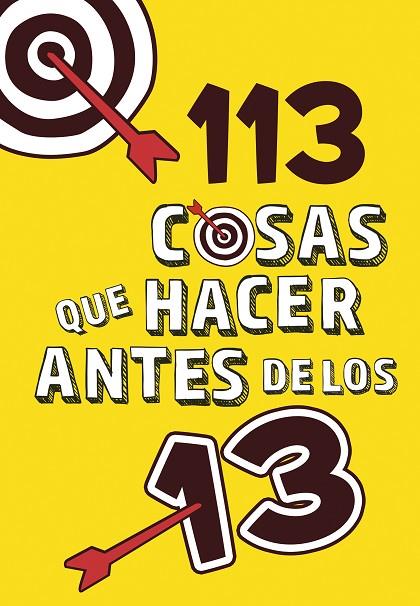113 COSAS QUE HACER ANTES DE LOS 13 | 9788420486772 | V.V.A.A. | Libreria Geli - Librería Online de Girona - Comprar libros en catalán y castellano