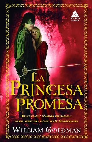 LA PRINCESA PROMESA | 9788416222643 | GOLDMAN,WILLIAM | Llibreria Geli - Llibreria Online de Girona - Comprar llibres en català i castellà