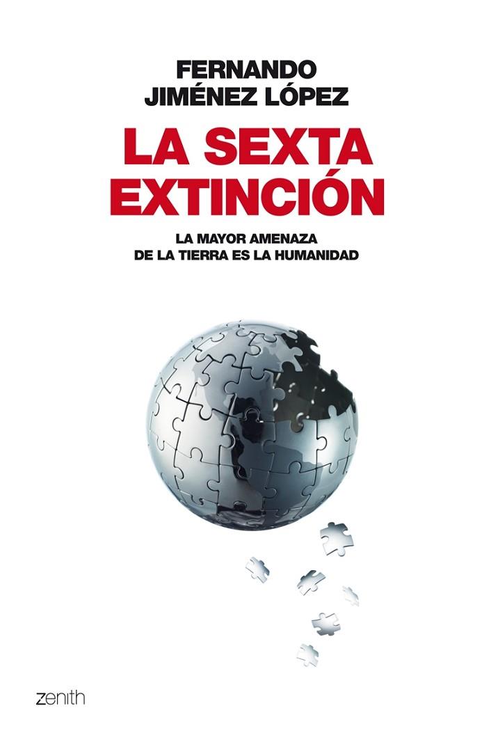 LA SEXTA EXTINCION | 9788408063698 | JIMENEZ LOPEZ,FERNANDO | Libreria Geli - Librería Online de Girona - Comprar libros en catalán y castellano