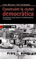 CONSTRUINT LA CIUTAT DEMOCRÀTICA | 9788498882971 | MOLINERO,CARME/YSÀS,PERE (COORDS.) | Libreria Geli - Librería Online de Girona - Comprar libros en catalán y castellano