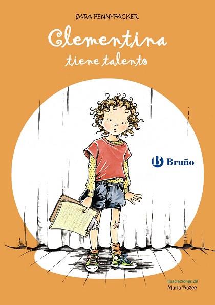 CLEMENTINA TIENE TALENTO | 9788421682975 | PENNYPACKER,SARA | Llibreria Geli - Llibreria Online de Girona - Comprar llibres en català i castellà