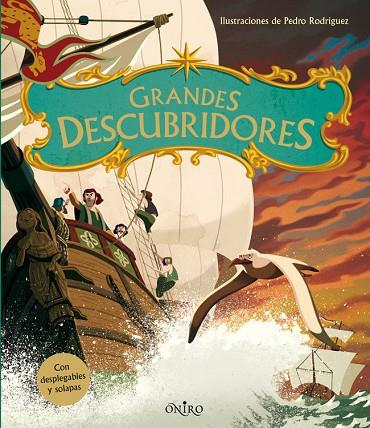 GRANDES DESCUBRIDORES (TD) | 9788497546775 | RODRÍGUEZ,PEDRO (IL) | Libreria Geli - Librería Online de Girona - Comprar libros en catalán y castellano