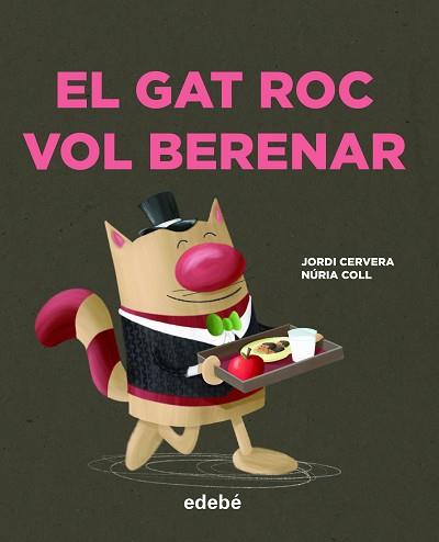 EL GAT ROC VOL BERENAR | 9788468346748 | CERVERA I NOGUÉS,JORDI | Libreria Geli - Librería Online de Girona - Comprar libros en catalán y castellano