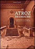 EL ATROZ DESMOCHE | 9788484327608 | CLARET,JAUME | Libreria Geli - Librería Online de Girona - Comprar libros en catalán y castellano