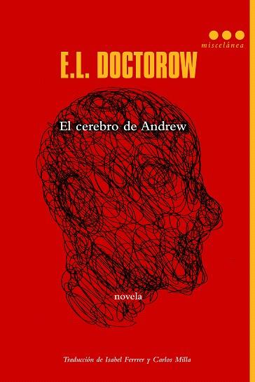 EL CEREBRO DE ANDREW | 9788499187648 | DOCTOROW,E.L. | Libreria Geli - Librería Online de Girona - Comprar libros en catalán y castellano
