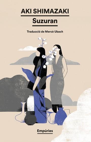 SUZURAN | 9788419729255 | SHIMAZAKI, AKI | Libreria Geli - Librería Online de Girona - Comprar libros en catalán y castellano