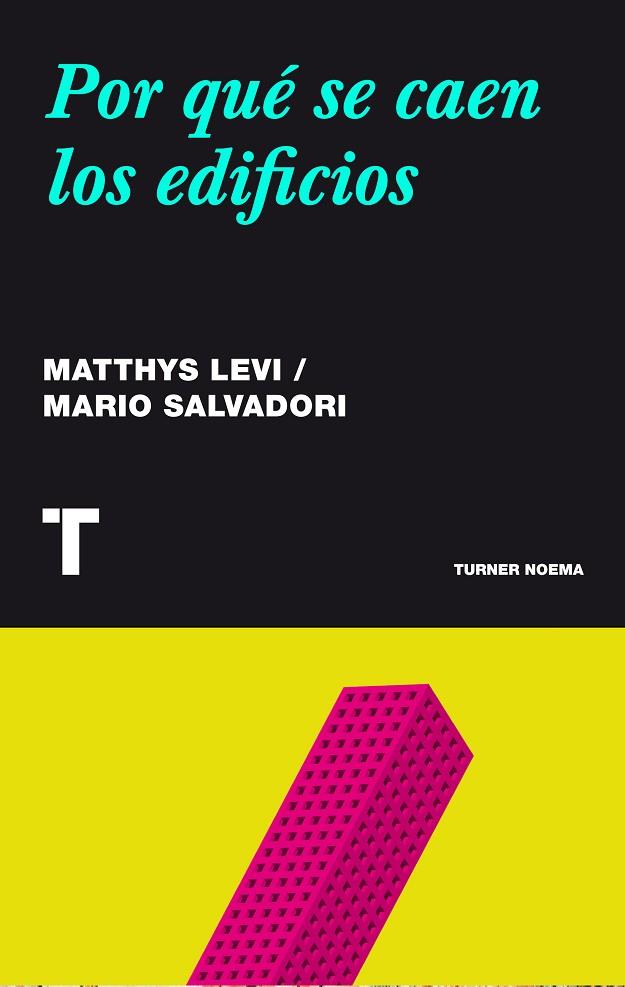 POR QUÉ SE CAEN LOS EDIFICIOS | 9788415832188 | LEVY,MATTHYS/SALVADORI,MARIO | Llibreria Geli - Llibreria Online de Girona - Comprar llibres en català i castellà