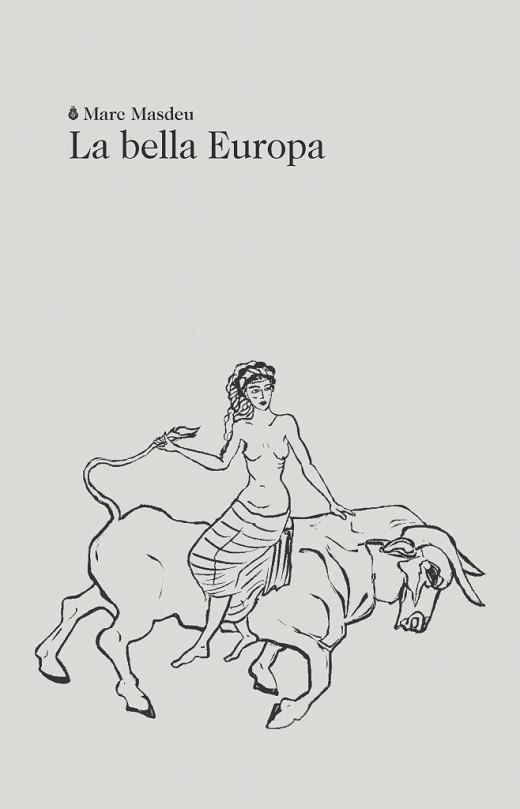 LA BELLA EUROPA | 9788412665994 | MASDEU,MARC | Libreria Geli - Librería Online de Girona - Comprar libros en catalán y castellano