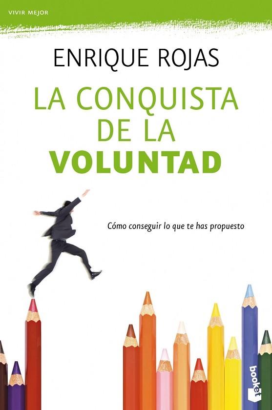 LA CONQUISTA DE LA VOLUNTAD | 9788499980188 | ROJAS,ENRIQUE  | Libreria Geli - Librería Online de Girona - Comprar libros en catalán y castellano