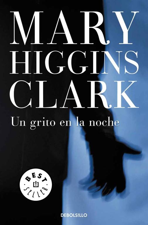 UN GRITO EN LA NOCHE | 9788497593960 | CLARK,MARY HIGGINS | Libreria Geli - Librería Online de Girona - Comprar libros en catalán y castellano