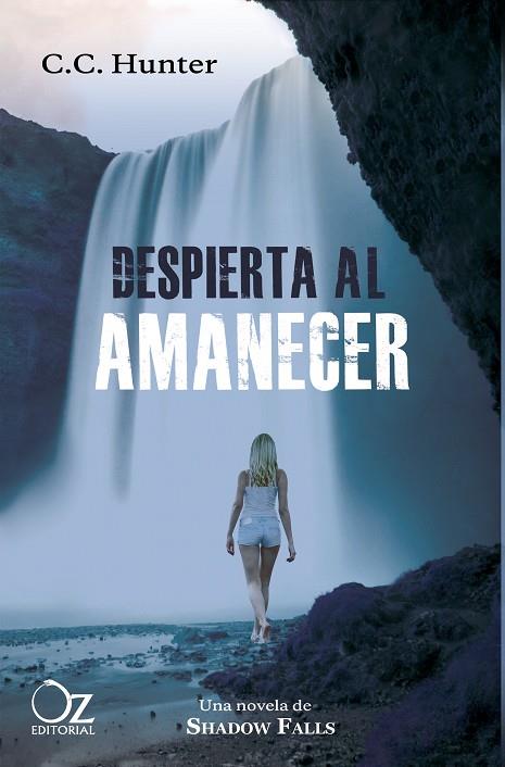 DESPIERTA AL AMANECER | 9788494172915 | HUNTER,C.C. | Llibreria Geli - Llibreria Online de Girona - Comprar llibres en català i castellà