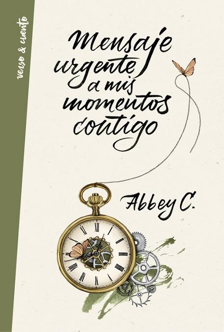 MENSAJE URGENTE A MIS MOMENTOS CONTIGO | 9788403515680 | ABBEY,C | Libreria Geli - Librería Online de Girona - Comprar libros en catalán y castellano
