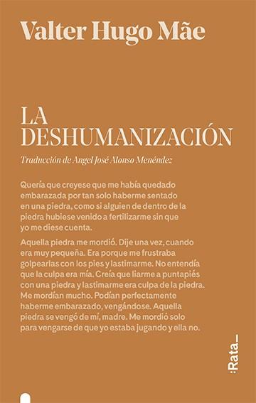 LA DESHUMANIZACIÓN | 9788416738489 | HUGO MÃE, VALTER | Libreria Geli - Librería Online de Girona - Comprar libros en catalán y castellano
