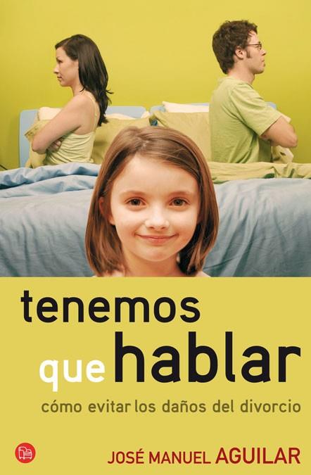 TENEMOS QUE HABLAR | 9788466322676 | AGUILAR,JOSE MANUEL | Libreria Geli - Librería Online de Girona - Comprar libros en catalán y castellano