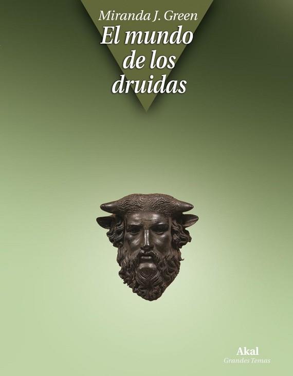EL MUNDO DE LOS DRUIDAS | 9788446030904 | GREEN,MIRANDA | Libreria Geli - Librería Online de Girona - Comprar libros en catalán y castellano