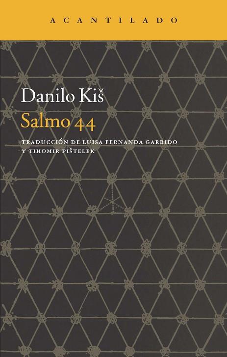 SALMO 44 | 9788416011292 | KIS,DANILO | Libreria Geli - Librería Online de Girona - Comprar libros en catalán y castellano